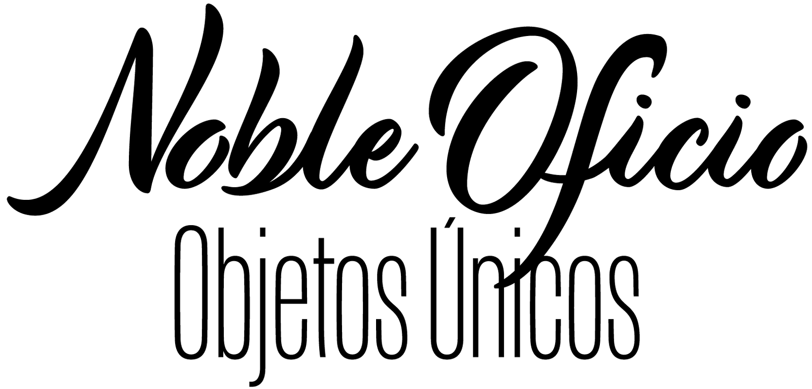 Noble Oficio Objetos Unicos